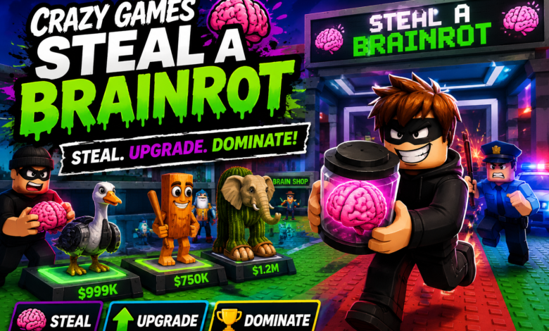 Crazy Games Steal a Brainrot